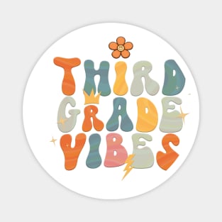 Third Grade Vibes Magnet